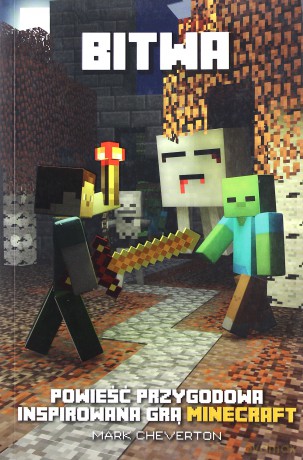 Minecraft. Bitwa - Cheverton Mark [KSIĄŻKA]