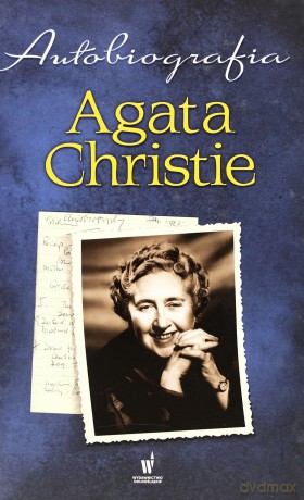 Autobiografia Agata Christie - Christie Agata [KSIĄŻKA]