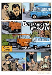 Błyskawiczna wypłata - Ćwirlej Ryszard [KSIĄŻKA]