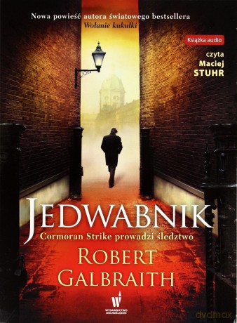 Jedwabnik (Audiobook) - Galbraith Robert (pseud. J.K. Rowling) [CD]