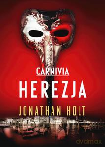 Carnivia. Herezja - Holt Jonathan [KSIĄŻKA]