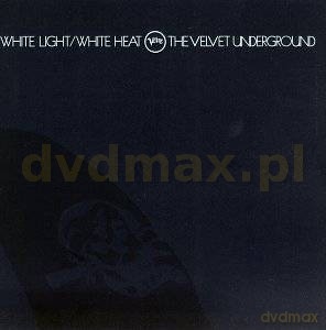Velvet Underground: White Light/White Heat [CD]