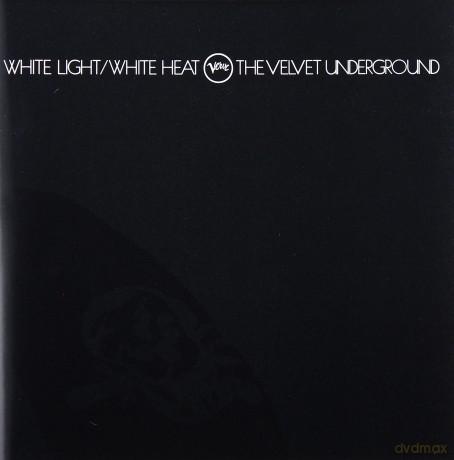 Velvet Underground: White Light/White Heat [CD]