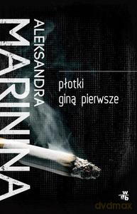 Płotki giną pierwsze (Wyd. 2014) - Marinina Aleksandra [KSIĄŻKA]