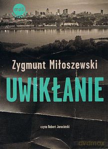 Uwikłanie (Audiobook) - Miłoszewski Zygmunt [CD]
