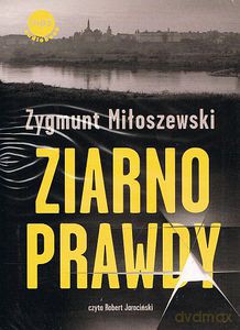 Ziarno prawdy (Audiobook) - Miłoszewski Zygmunt [CD]