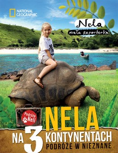 Nela na 3 kontynentach - Nela [KSIĄŻKA]