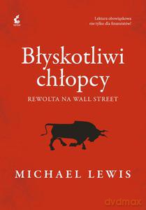 Błyskotliwi chłopcy. Rewolta na Wall Street - Olesiejuk Adam [KSIĄŻKA]