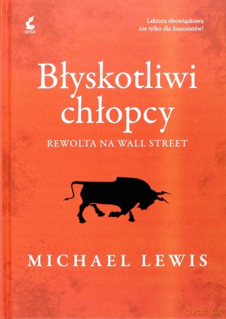 Błyskotliwi chłopcy. Rewolta na Wall Street - Olesiejuk Adam [KSIĄŻKA]