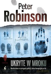 Ukryte w mroku - Robinson Peter [KSIĄŻKA]