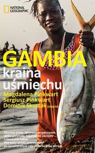 Gambia. Kraina uśmiechu - Sergiusz Pinkwart, Magdalena Pinkwart [KSIĄŻKA]