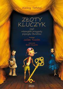 Złoty kluczyk, czyli niezwykłe przygody pajacyka Buratino (Wyd. 2014) - Tołstoj Aleksy [KSIĄŻKA]