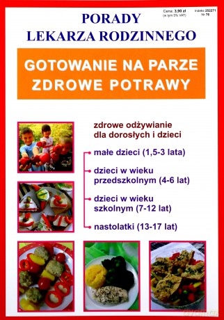 Gotowanie na parze. Zdrowe potrawy. Porady Lekarza Rodzinnego - von Basse Monika [KSIĄŻKA]