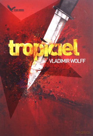 Tropiciel - Wolff Vladimir [KSIĄŻKA]