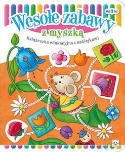 Wesołe zabawy z myszką [KSIĄŻKA]