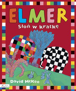 Elmer. Słoń w kratkę (zbiór) [KSIĄŻKA]
