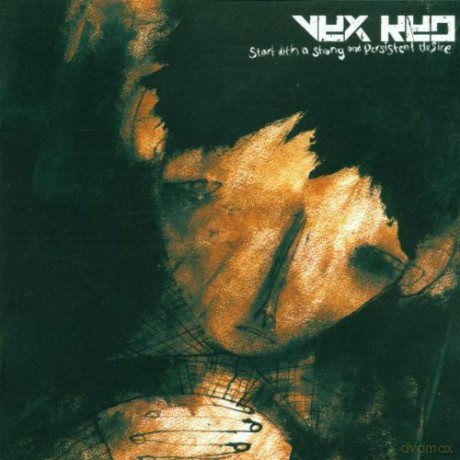 Vex Red: Start With A Strong And Persistent Desir [CD]