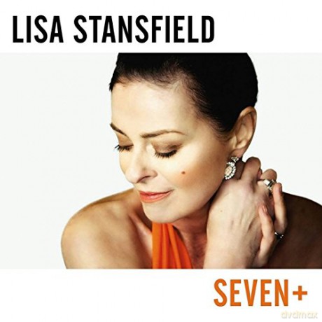Lisa Stansfield: Seven+ [CD]
