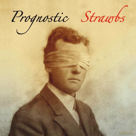 Strawbs: Prognostic [CD]