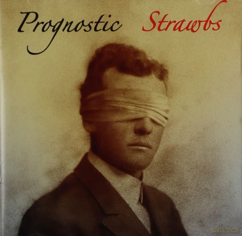 Strawbs: Prognostic [CD]