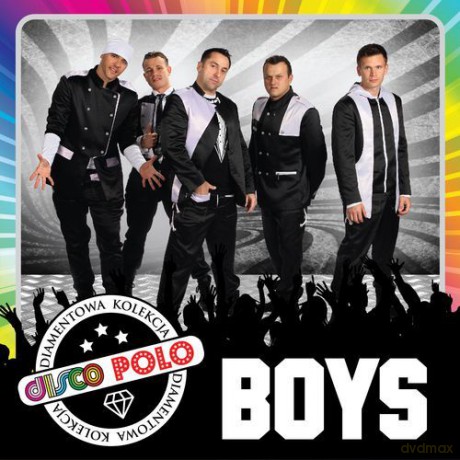 Boys: Diamentowa Kolekcja Disco Polo [CD]