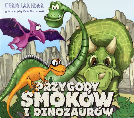 Przygody Smoków i Dinozaurów [CD]