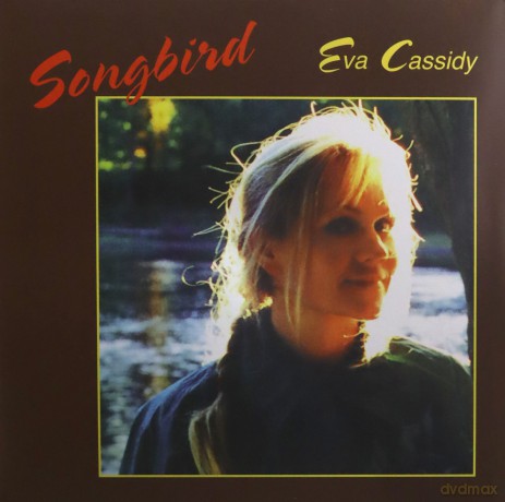 Eva Cassidy: Songbird [Winyl]