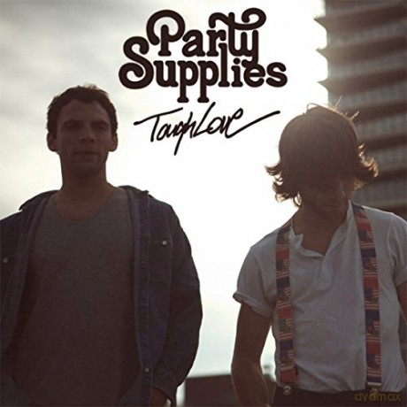 Party Supplies: Tough Love [CD]