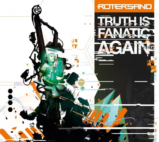 Rotersand: Truth Is Fanatic Again [CD]