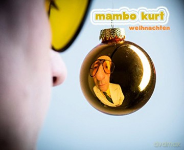 Mambo Kurt: Weihnachten [CD]