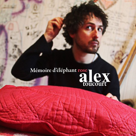 Alex Toucourt: Memoire D\'elephant Rose [CD]