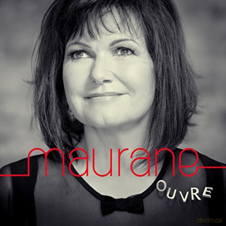 Maurane: Ouvre [CD]