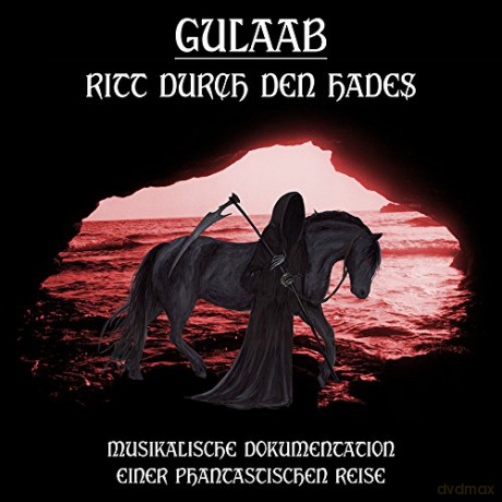 Gulaab: Ritt Durch Den Hades [CD]