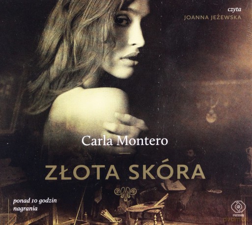 Złota Skóra - Carla Montero [AUDIOBOOK]