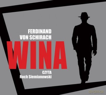 Wina - Ferdinand Von Schirach [AUDIOBOOK]