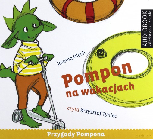 Pompon Na Wakacjach Przygody Pompona 3 - Joanna Olech [AUDIOBOOK]