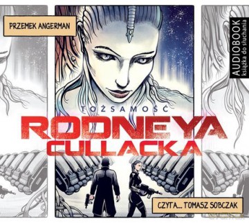 Tożsamość Rodneya Cullacka - Przemysław Angerman [AUDIOBOOK]