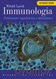 Immunologia Podstawowe Zagadnienia i Aktualności - Witold Lasek [KSIĄŻKA]