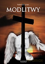 Modlitwy - Rafał Baczyński [KSIĄŻKA]
