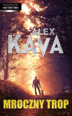 Mroczny Trop - Alex Kava [KSIĄŻKA]