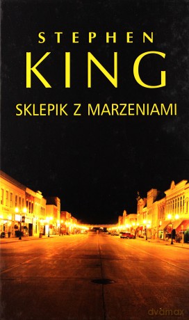 Sklepik z Marzeniami - Stephen King [KSIĄŻKA]