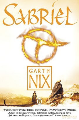 Sabriel - Garth Nix [KSIĄŻKA]