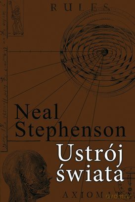Ustrój Świata - Neal Stephenson [KSIĄŻKA]