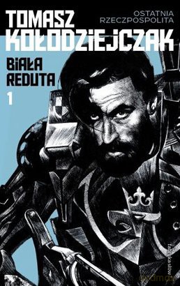 Biała Reduta - Tomasz Kołodziejczak [KSIĄŻKA]