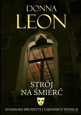 Strój Na Śmierć - Donna Leon [KSIĄŻKA]