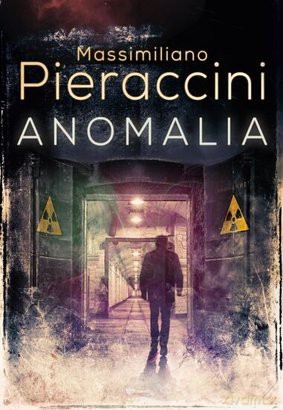 Anomalia - Massimiliano Pieraccini [KSIĄŻKA]