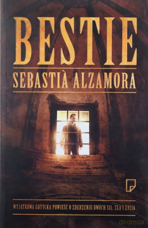 Bestie - Sebastia Alzamora [KSIĄŻKA]