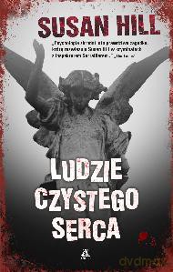 Ludzie Czystego Serca - Susan Hill [KSIĄŻKA]