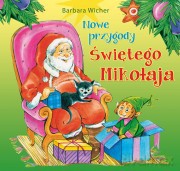 Nowe Przygody Świętego Mikołaja - Barbara Wicher [KSIĄŻKA]