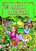Śnieżka i Różyczka - Bracia Grimm [KSIĄŻKA]